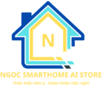 NGOC SMARTHOME AI STORE